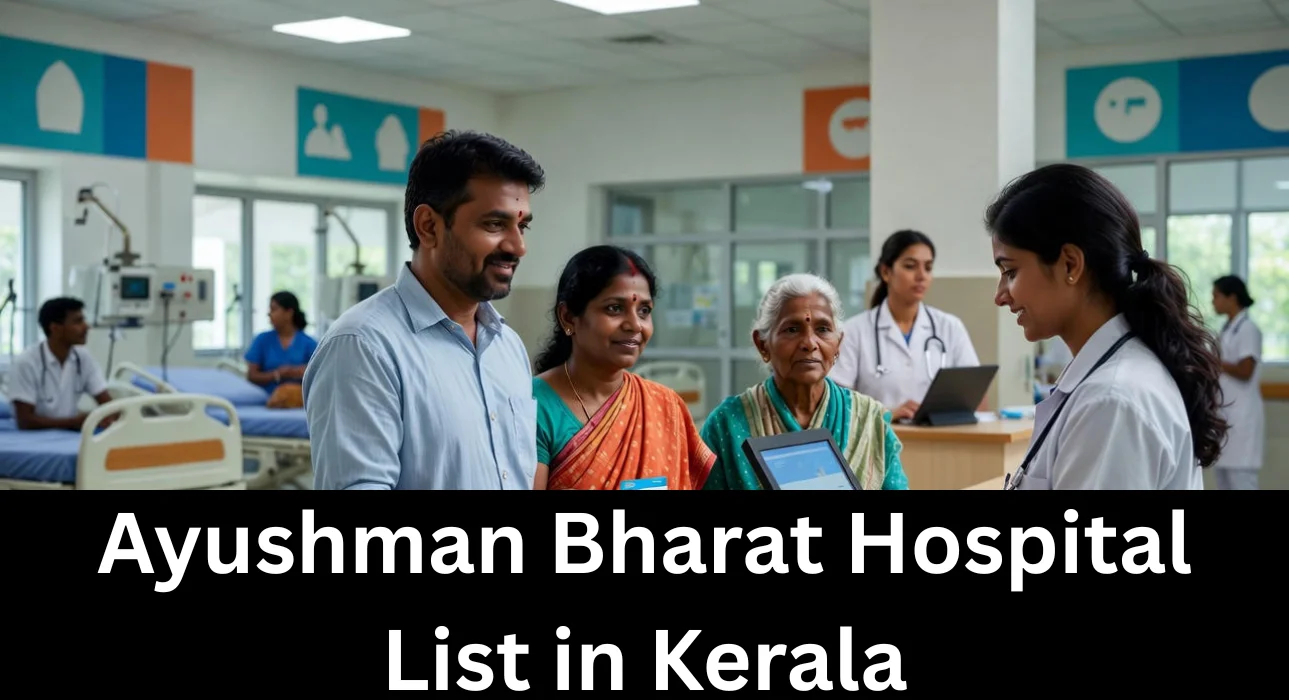 Ayushman Bharat Hospital List in Kerala